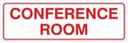 Standard Conference Room Sign - White/Red - Large 1 Pack