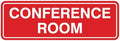 Standard Conference Room Sign -Red - Small 1 Pack