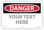 Custom OSHA Style Danger Sign 12" x 18" Aluminum Sign, Customizable "Your Text Here", by AccuformNMC Made in USA