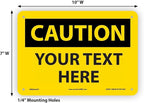 Custom OSHA Style Caution Sign 7" x 10" Plastic Sign, Customizable "Your Text Here", by AccuformNMC Made in USA