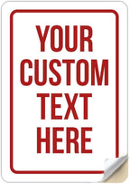 Custom Sign Sticker, Personalized Signs for Office, Business, Workplace, Warehouse, Airbnb, Warning Label, Delivery Red Border Signs, 7x10 Inches, Waterproof, Hazard Information, Made in USA (Multi-color, 7 x 10" Decal Stickers)