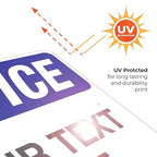 Custom Notice Sign, OSHA Sign, 24x30 Inches, Rust Free .063 Aluminum, Fade Resistant, Indoor/Outdoor Use, Made in USA