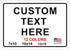 Custom Signs Outdoor Metal for Home Office Business, Personalized, Door, Porch, Delivery, Man Cave, Shop, Garage, Street. For Outside or Inside Use. Our Metal Signs Are UV Printed Solid Aluminum 18x12