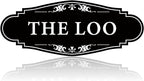 The Loo Sign for Bathroom Decoration, Self-adhesive Funny Bathroom&Restroom Sticker Decor for House, Home,Office,Shop Door（Black）