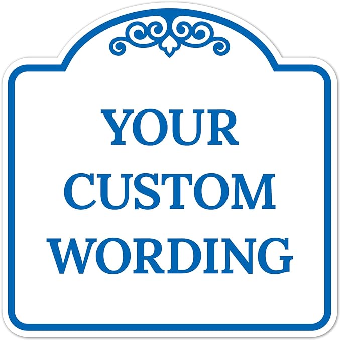 Custom Decorative Sign, Personalized Metal Sign for Business, Driveway, Home, Airbnb, Office Door Plaque, White Background, 8x8 Inches, ACM, Fade Resistant, Made in USA