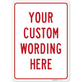 Custom Sign, Personalized Metal Signs, Customize for Office, Business, Workplace, office, Home, Airbnb, Delivery Signs, 10x14 Inches, Rust Free .040 Aluminum, Made in USA