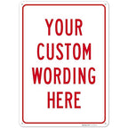 Custom Sign, Personalized Metal Signs, Customize for Office, Business, Workplace, office, Home, Airbnb, Delivery Signs, 10x14 Inches, Rust Free .040 Aluminum, Made in USA