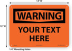 Custom OSHA Style Warning Sign 10" x 14" Aluminum Sign, Customizable "Your Text Here", by AccuformNMC Made in USA