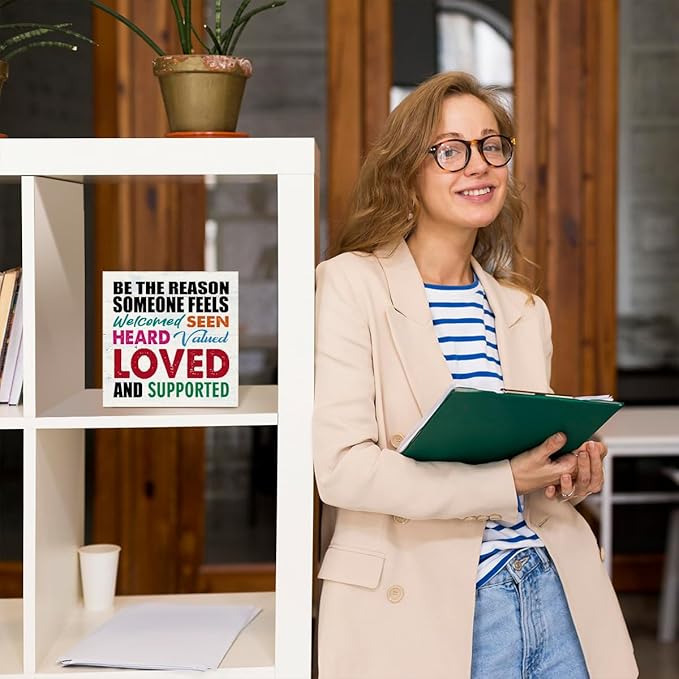 WUZYOU Office School Classroom Inclusive Wooden Block Sign Be The Reason Someone Feels Welcomed And Supported 5x5x1 INCH Sign, Inclusive Emotional Support Decor