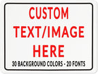 Custom Sign Personalized Custom Metal Sign, Customize For Office, Business, Workplace, Office, Home, Delivery Signs 12x17
