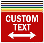 Custom Arrow,Custom Directional Sign, Two way Arrow,10x14 Inches, Rust Free .040 Aluminum, Fade Resistant, Made in USA by My Sign Center
