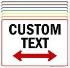 Custom Arrow,Custom Directional Sign, Two Way Arrow,10x14 Inches, Rust Free .040 Aluminum, Fade Resistant, Made in USA by My Sign Center