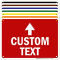 Custom Arrow,Custom Directional Sign, Up Arrow,7x10 Inches, 55 mil thick HDPE (high density polyethylene) Made in USA by My Sign Center
