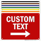 Custom Arrow,Custom Directional Sign, Right Arrow, 7x10 Inches, Rust Free .040 Aluminum, Fade Resistant, Made in USA by My Sign Center