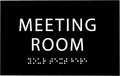 ADA CENTRAL SIGNS - 6" X4" Meeting Room Sign - ADA Compliant Tactile Graphics Grade 2 Braille Text Acrylic Wall Sign | Privacy, Interview, Room Name Sign for Schools, Hospitals, Offices, & Apartments