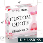Personalized Gifts, Custom Quote Block Letter Board,Crystal-Clear Acrylic With Gift Box,17 Styles, Holiday and Christmas Gift for Mom, Dad, Girlfriend, Him or Her, Husband, Wife (4"x4, Pink Petals)