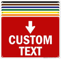 Custom Arrow,Custom Directional Sign, Down Arrow,10x14 Inches, Rust Free .040 Aluminum, Fade Resistant, Made in USA by My Sign Center