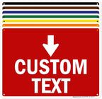 Custom Arrow,Custom Directional Sign, Down Arrow,10x14 Inches, Rust Free .040 Aluminum, Fade Resistant, Made in USA by My Sign Center