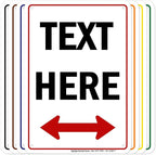 Custom Arrow,Custom Directional Sign, Two Way Arrow,7x10 Inches, Rust Free .040 Aluminum, Fade Resistant, Made in USA by My Sign Center