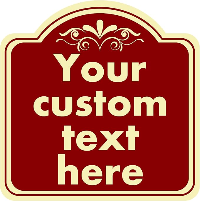 Custom Sign, Custom Indoor/Outdoor Decorative Sign，Aluminum Weatherproof Metal Sign Multiple Sizes, Customize for Office, Business, Workplace, office, Home, Delivery Signs, 10*10 Inch, Reddish
