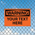 Custom OSHA Style Warning Sign 12" x 18" Plastic Sign, Customizable "Your Text Here", by AccuformNMC Made in USA
