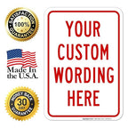 Custom Sign, Personalized Metal Signs, Customize for Office, Business, Home, Airbnb, Delivery Signs, 10x7 Inches, 4 Mil Vinyl Decal Stickers Weather Resistant, Made in USA by Sigo Signs