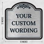 Custom Decorative Sign, Personalized Metal Sign for Business, Driveway, Home, Airbnb, Office Door Plaque, Brushed Nickel Sign, 12x12 Inches, ACM, Fade Resistant, Made in USA by Sigo Signs