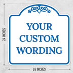 Custom Decorative Sign, Personalized Metal Sign for Business, Driveway, Home, Airbnb, Office Door Plaque, White Background 24x24 Inches, ACM, Fade Resistant, Made in USA by Sigo Signs
