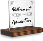 Retirement Adventure Acrylic Desk Sign with Motivational Quote, Inspirational Gift for Women Men, New Chapter Office Decor, Modern Farewell Keepsake for Coworker Friend Parent PA126