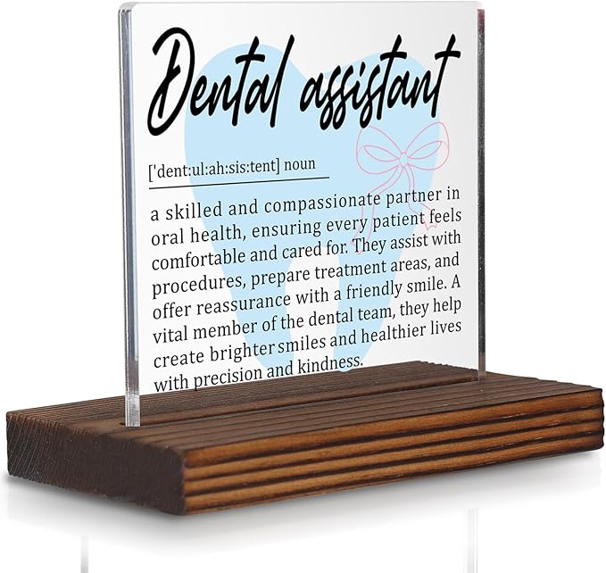 Dental Assistant Gifts, Thank You Desk Sign for Dental Office Staff, Appreciation Plaque for Oral Health Professionals, Graduation Recognition Decor for Dental Teams PA038
