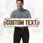 Custom Sign, Custom Street Sign, 11 Font Colors, 13 Font Styles, 4 Hole Options, 22 Sizes, 8x32 Inches, Rust Free DiBound, Fade Resistant, Made in USA by My Sign Center (Rustic)