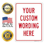 Custom Sign, Personalized Metal Signs, Customize for Office, Business, Workplace, office, Home, Airbnb, Delivery Signs, 10x14 Inches, Rust Free .040 Aluminum, Made in USA