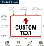 Custom Arrow,Custom Directional Sign, Up Arrow,7x10 Inches, 55 mil thick HDPE (high density polyethylene) Made in USA by My Sign Center