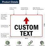 Custom Arrow,Custom Directional Sign, Up Arrow,10x14 Inches, 55 mil thick HDPE (high density polyethylene), Made in USA by My Sign Center