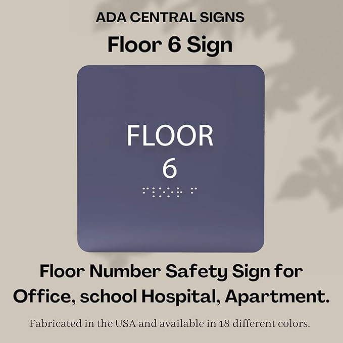 ADA CENTRAL SIGNS - 6" X6" Floor 6 Sign - ADA Compliant Tactile Graphics Grade 2 Braille Text Acrylic Wall Signs - Directional Assistance, Floor Number Safety Sign for Office, school Hospital, Apartment