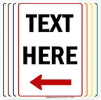 Custom Arrow,Custom Directional Sign, Left Arrow,7x10 Inches, Rust Free .040 Aluminum, Fade Resistant, Made in USA by My Sign Center