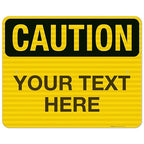 Custom Caution Sign, OSHA Sign, 24x30 Inches, 3M EGP Reflective .080 Aluminum, Fade Resistant, Indoor/Outdoor Use, Made in USA