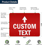 Custom Arrow,Custom Directional Sign, Up Arrow,36x48 Inches, Reflective, Rust Free DiBound, Fade Resistant, Made in USA by My Sign Center
