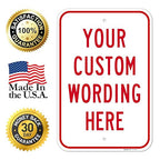 Custom Sign, Personalized Metal Signs, Customize for Office, Business, Workplace, Office, Home, Airbnb, Delivery Signs, 12x18 Inches, 3M EGP Reflective .063 Aluminum, Made in USA