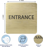 ADA CENTRAL SIGNS - 6" X6" Entrance Sign - ADA Compliant Tactile Graphics Grade 2 Braille Text Acrylic Wall Sign - Entry, Way in, Access Signs for Office, Hotel, Schools, Apartment, and Restaurants
