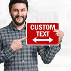 Custom Arrow,Custom Directional Sign, Two way Arrow,7x10 Inches, 55 mil thick HDPE (high density polyethylene) Made in USA by My Sign Center