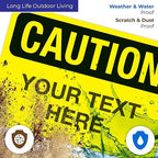Custom Caution Sign, OSHA Sign, 10x7 Inches, Rust Free .040 Aluminum, Fade Resistant, Indoor/Outdoor Use, Made in USA by Signs