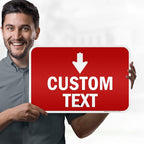 Custom Arrow,Custom Directional Sign, Down Arrow,12x18 Inches, 3M EGP Reflective, Rust Free .063 Aluminum, Fade Resistant, Made in USA by My Sign Center