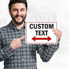 Custom Arrow,Custom Directional Sign, Two Way Arrow,7x10 Inches, 55 mil thick HDPE (high density polyethylene) Made in USA by My Sign Center